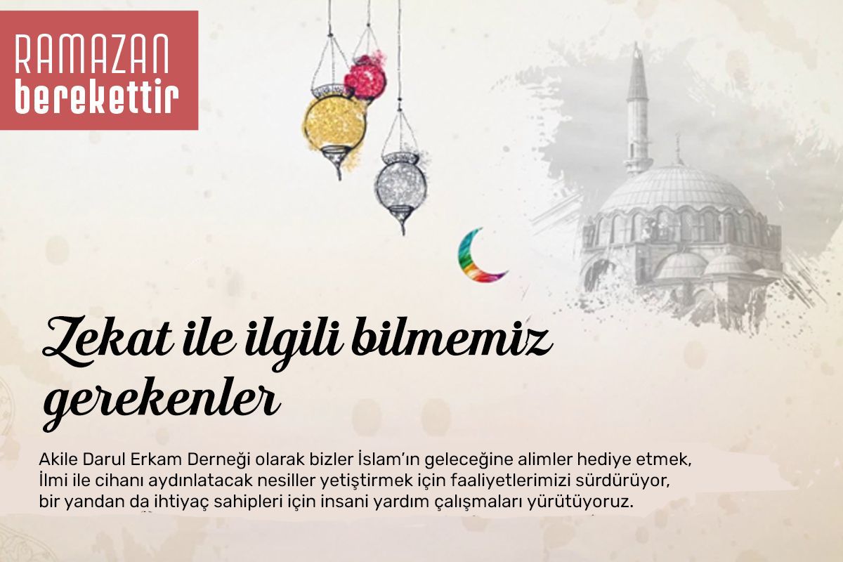 Zekat İle İlgili Bilmemiz Gerekenler